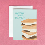 Love You S'more Every Day Greeting Card by Gert & Co