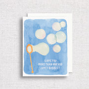 Love You More Than Bubbles Greeting Card by Gert & Co