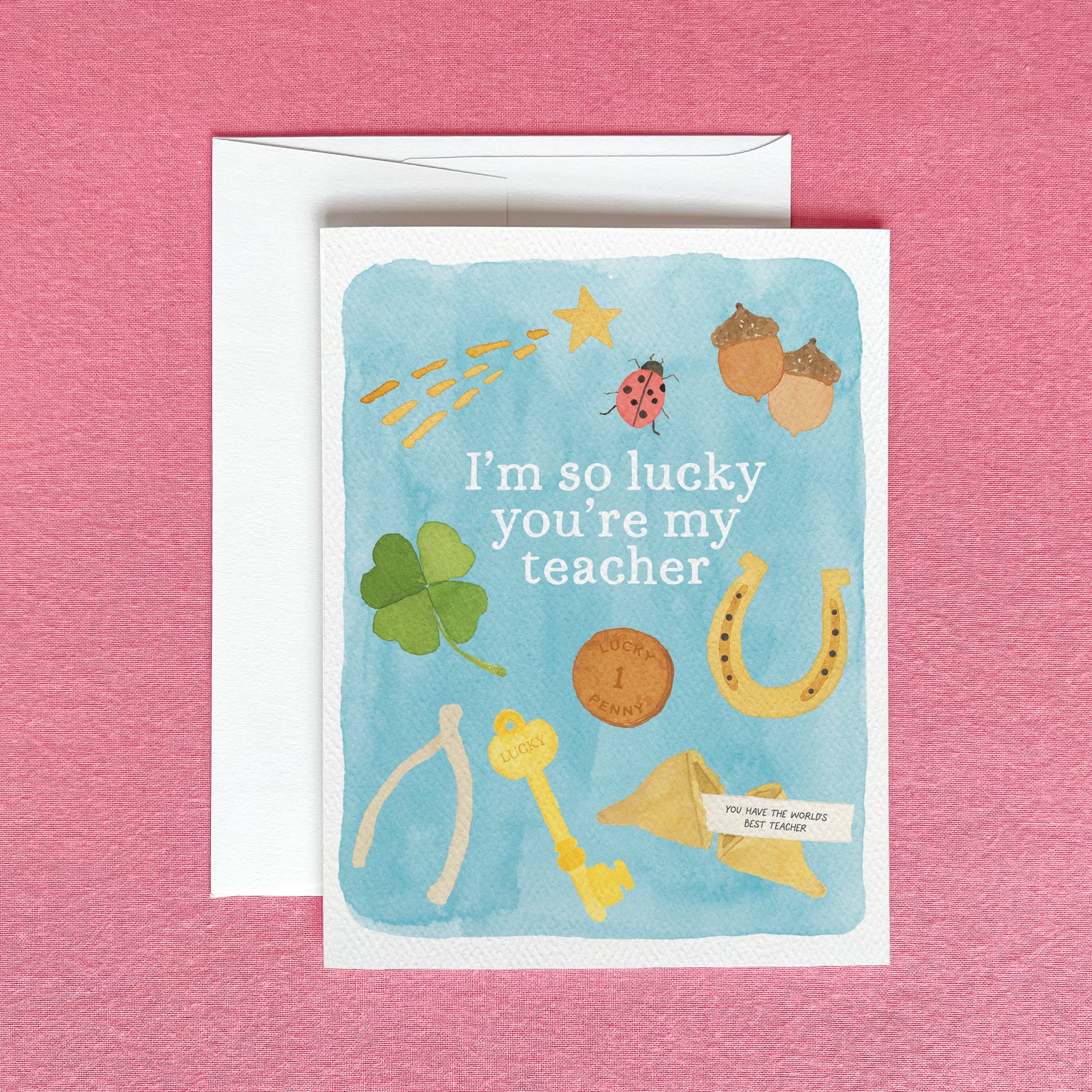 So Lucky You're My Teacher Greeting Card by Gert & Co