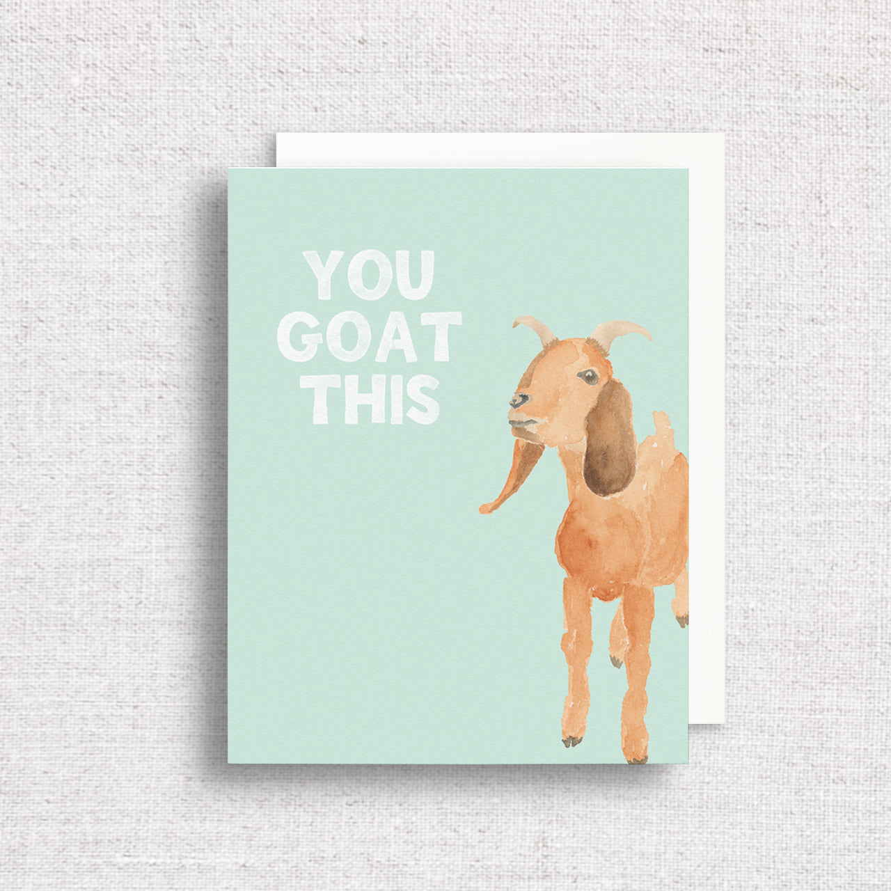 You Goat This Greeting Card - SECOND QUALITY