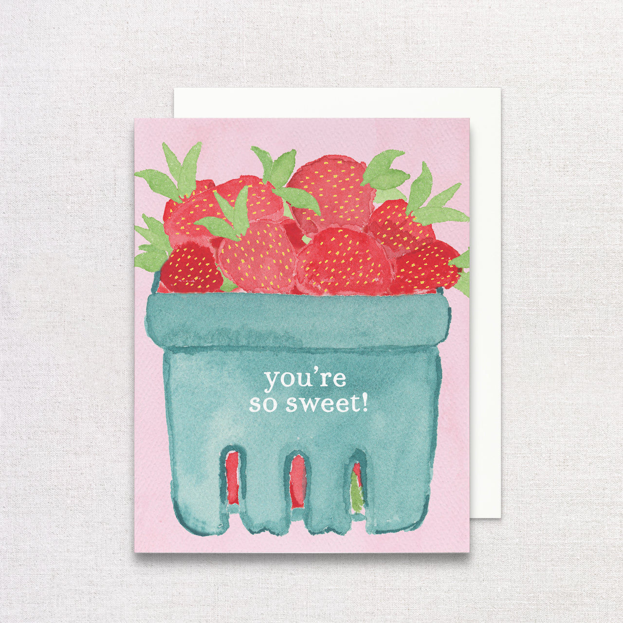 You're So Sweet Strawberry Greeting Card by Gert & Co